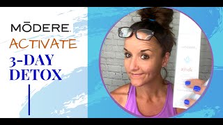 Modere Activate 3 Day Detox vs a Cleanse [upl. by Turro44]