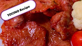 Tocino Recipe How to make and how to cook Pork Tocino [upl. by Syst727]