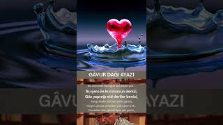 GÂVUR DAĞI AYAZI 2 [upl. by Eigriv]