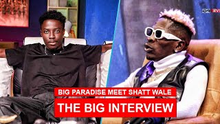 Big Paradise goes crazy as Shatta Wale promised him Interview on his YouTube platform [upl. by Vanessa]