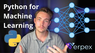 Python for Machine Learning [upl. by Ytsur]