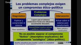 2Desafíos educativos para enseñar a pensar la complejidad en la ciencia y la sociedad [upl. by Hunter983]