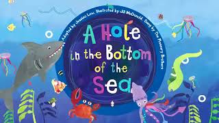 A Hole In The Bottom Of The Sea [upl. by Leontyne]