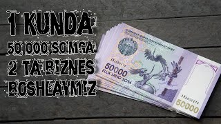 Erinmasangiz hoziroq boshlang Boshlangich sarmoya 50 000 som [upl. by Ojillek983]