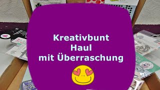 Basteln Kreativbunt Haul mit einer tollen persönlichen Überraschung [upl. by Belac]