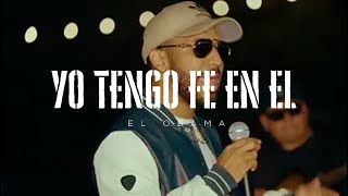 Yo Tengo Fe En Él  El Obama Carlos Anderson Video Oficial Alabanzas Bélicas Vol1 [upl. by Nodab]