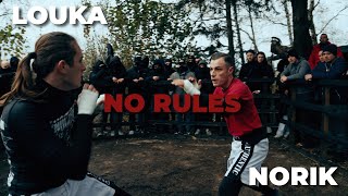 Norik vs Louka  NO RULES [upl. by Radack]