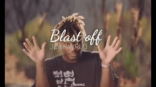 Juice WRLD only  Blast off  slowed and reverb [upl. by Trout386]