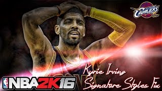 Kyrie Irving Signature Styles Fix NBA 2K16 [upl. by Ellerd]