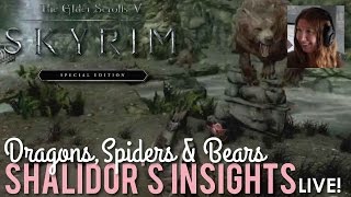 Shalidors Insights in Skyrim Special Edition  LIVE [upl. by Oberheim]