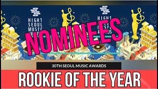 30th Seoul Music Awards  Nominees For Rookie Of The Year Award [upl. by Donaugh]