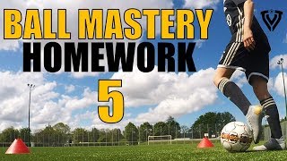 BALL MASTERY HOMEWORK  PART 5  10 LEVELS  Standing Leg  Steunbeen [upl. by Tniassuot]