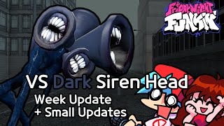 VS Dark Siren Head Week  Cutscene small Updates  Friday Night Funkin [upl. by Akinit]