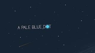 A Pale Blue Dot [upl. by Artap]