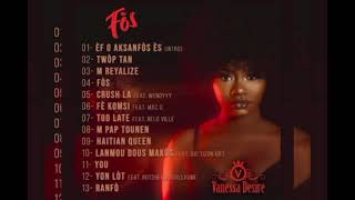 Vanessa désiré Fòs Album complet [upl. by Atazroglam176]