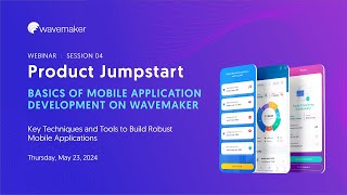 Webinar Session 4  Basics of Mobile Application Development [upl. by Kilar]