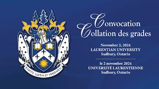 Fall Convocation 2024  Collation des grades dautumn 2024  November 2nd 700pm [upl. by Aralc]