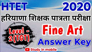 HTET Fine Art 2020 Leval 2TGT Answer Key htet 2020 question paper solve answerkey htet art [upl. by Alina]