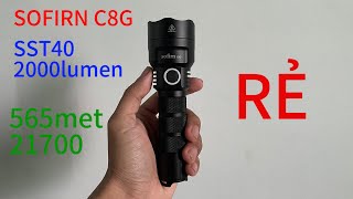 Review SOFIRN C8G SST40 2000lumen 565met 21700 [upl. by Stolzer]