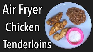 Air Fryer Chicken Tenderloins [upl. by Anohr860]