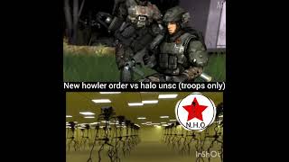 New howler order vs halo unsc [upl. by Stearne534]