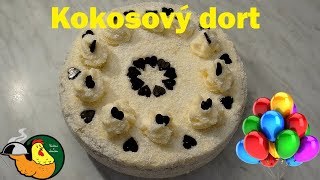 Kokosový dort [upl. by Stanzel]