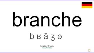 How to pronounce Branche German [upl. by Delamare]