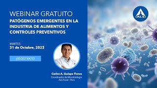 ALS Webinar Patógenos emergentes en la industria de alimentos y controles preventivos [upl. by Adile]