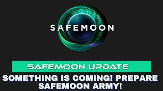 SAFEMOON MODS SUGGEST SOMETHING BIG IS COMING [upl. by Ttegdirb770]