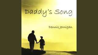 Daddys Song [upl. by Mordecai193]