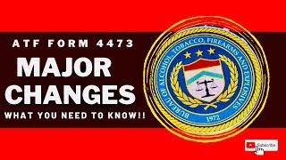 ATF Makes MAJOR Changes To Form 4473 Make Sure You Know What YOU NEED To KNOW [upl. by Eardnaed]