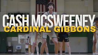 Cash McSweeney 68quot 2025  MidSeason Highlights  Cardinal Gibbons Basketball [upl. by Ykcin443]