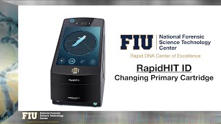 RapidHIT ID  Changing Primary Cartridge [upl. by Silvana]