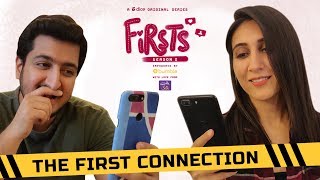 Dice Media  Firsts Season 2  Web Series  Part 2  The First Connection [upl. by Jasper]