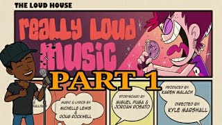 The Loud House Critic Review Really Loud Music 63🎶 Part 1 [upl. by Stevy]