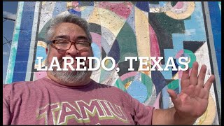 Laredo Texas [upl. by Irah]