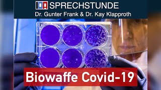 „Biowaffe Covid19“  IDASPRECHSTUNDE mit Dr Gunter Frank und Dr Kay Klapproth vom 29052024 [upl. by Seuqcaj827]