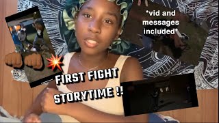 FIRST F¡GHT STORYTIME vid and messages included [upl. by Emirac579]