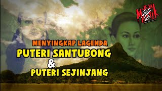 🔴 MENYINGKAP LAGENDA PUTERI SANTUBONG DAN PUTERI SEJINJANG  SARAWAK [upl. by Brenan]