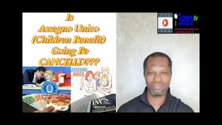 Is Assegno Unico Children Benefit Going To Be Cancelled [upl. by Nauqahs369]