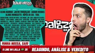 Reagindo ao LineUp do Lollapalooza Brasil 2025 Analiso os nomes e passo impressão final [upl. by Pytlik]