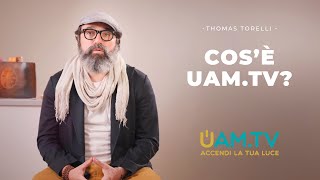 Cosè UAMTV [upl. by Ninette]