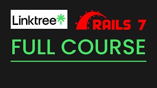 Learn Ruby on Rails 7  Full Course CREATE LINKTREE [upl. by Holmun947]