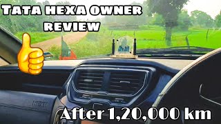 Tata hexa owner review after 120000 km  Long term review of hexa  Tata Hexa [upl. by West]