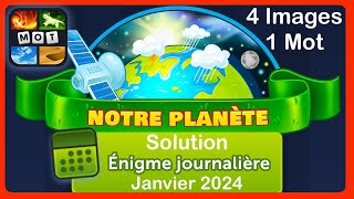 4 Images 1 Mot  Notre Planète  Solution Énigme Journalière  Janvier 2024 4Images1Mot [upl. by Leelaj984]