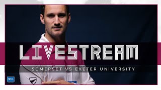 TEST LIVE STREAM  Somerset vs Exeter University Day Three [upl. by Glassman]