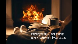 FİZİKÇİLER  POLİSİYE [upl. by Grote962]