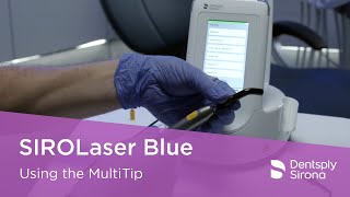 SIROLaser Blue  Using the MultiTip [upl. by Aronas501]