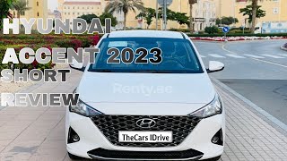 HYUNDAI ACCENT 2023  QUICK REVIEW amp DRIVE TEST  هونداي اكسنت  TheCars IDrive [upl. by Weidar]