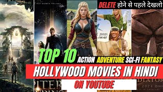 Top 10 New Adventure Hollywood movies On YouTube In Hindi  2024 New Hollywood movies In Hindi [upl. by Hamachi]